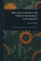 bokomslag Specifications for Street Roadway Pavements