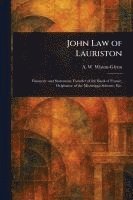 bokomslag John Law of Lauriston