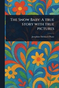 bokomslag Snow Baby