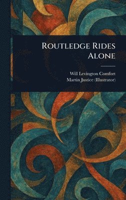 bokomslag Routledge Rides Alone