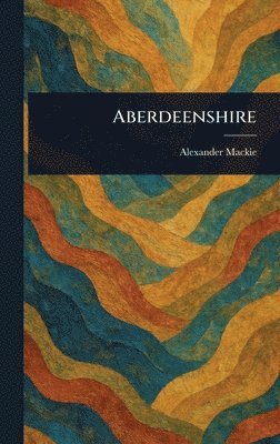 bokomslag Aberdeenshire