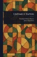 bokomslag Untimely Papers