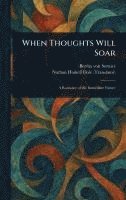 When Thoughts Will Soar 1