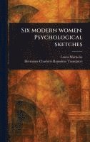 bokomslag Six Modern Women
