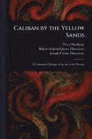 bokomslag Caliban by the Yellow Sands
