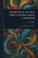 bokomslag Dusky Dick