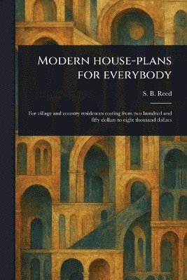 bokomslag Modern House-plans for Everybody