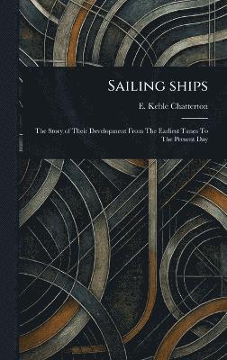 bokomslag Sailing Ships