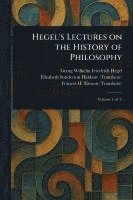 bokomslag Hegel's Lectures on the History of Philosophy