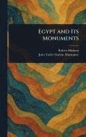 bokomslag Egypt and Its Monuments