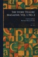 bokomslag Story Tellers' Magazine, Vol. I, No. 2