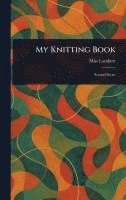 bokomslag My Knitting Book