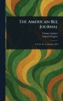 bokomslag American Bee Journal