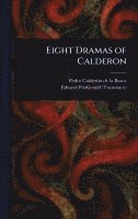 bokomslag Eight Dramas of Calderon