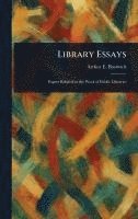 bokomslag Library Essays