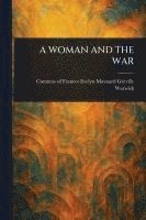 bokomslag Woman and the War