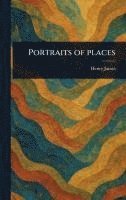 Portraits of Places 1