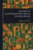 bokomslag The Art of Conversation