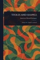 bokomslag Stoles and Shawls