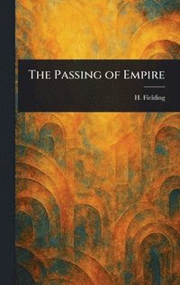 bokomslag Passing of Empire