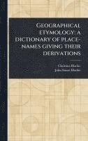 bokomslag Geographical Etymology