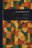 bokomslag Mammonart