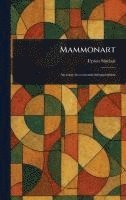 bokomslag Mammonart
