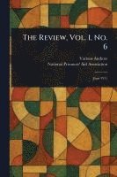 bokomslag The Review, Vol. 1, No. 6