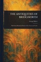 bokomslag Antiquities of Bridgnorth