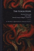 bokomslag The Good Hope