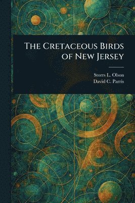 bokomslag Cretaceous Birds of New Jersey