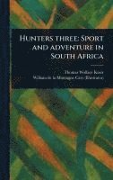 bokomslag Hunters Three
