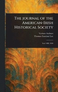 bokomslag Journal of the American-Irish Historical Society