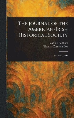 bokomslag Journal of the American-Irish Historical Society