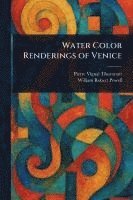 bokomslag Water Color Renderings of Venice