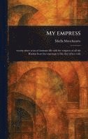 bokomslag My Empress