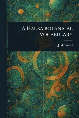 Hausa Botanical Vocabulary 1