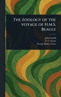 bokomslag Zoology of the Voyage of H.M.S. Beagle