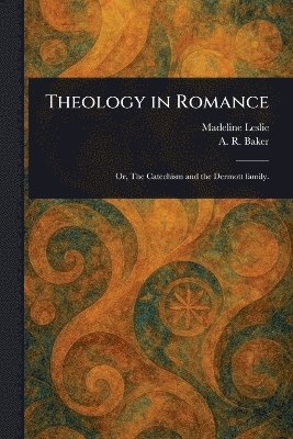 bokomslag Theology in Romance
