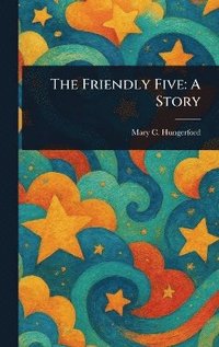 bokomslag Friendly Five