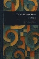 bokomslag Thrasymachus