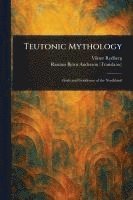 bokomslag Teutonic Mythology