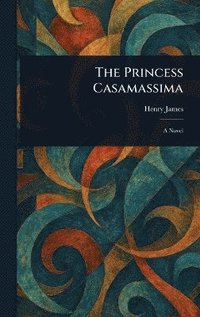 bokomslag Princess Casamassima