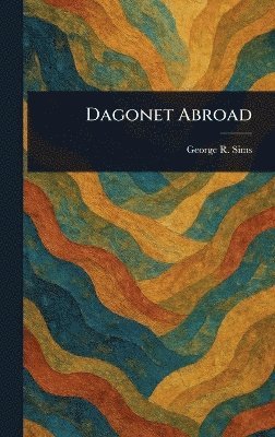 bokomslag Dagonet Abroad