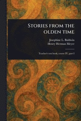 bokomslag Stories From the Olden Time