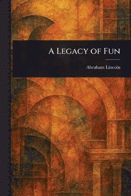 bokomslag Legacy of Fun