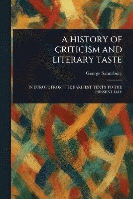 bokomslag History of Criticism and Literary Taste