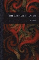 bokomslag The Chinese Theater