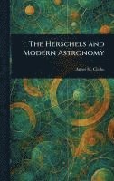 bokomslag Herschels and Modern Astronomy