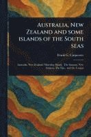 bokomslag Australia, New Zealand and Some Islands of the South Seas